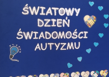 Światowy Dzień Świadomości Autyzmu